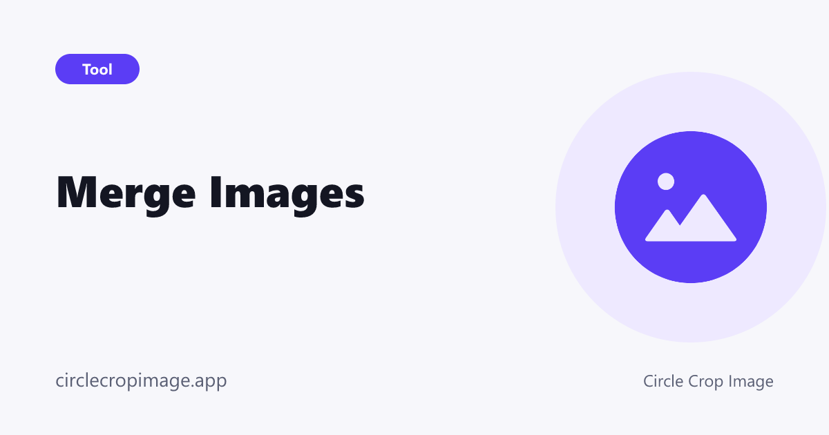 Merge Images preview card on Circle Crop Image