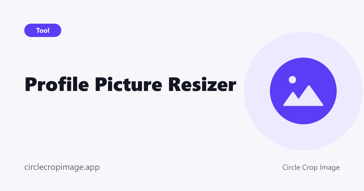 Profile Picture Resizer preview card on Circle Crop Image