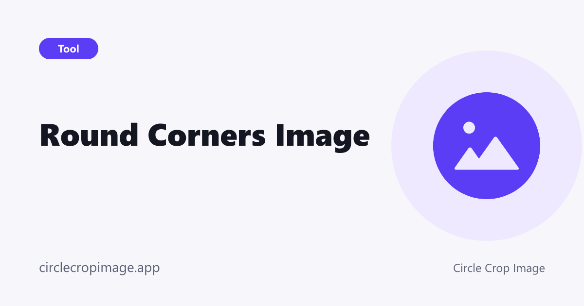 Round Corners Image preview card on Circle Crop Image